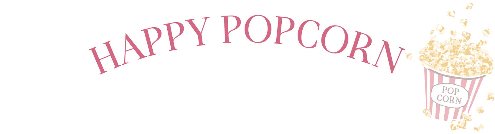 HAPPY POPCORN